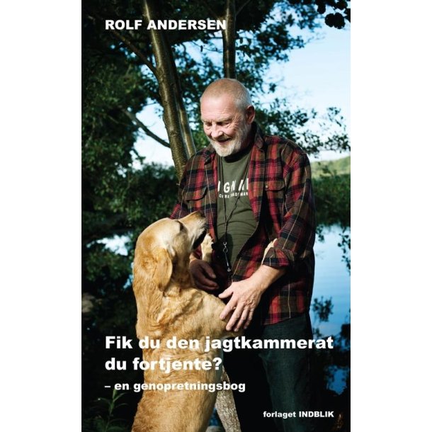 FIK DU DEN JAGTKAMMERET DU FORTJENTE